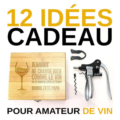 12 IDEES CADEAU POUR AMATEUR DE VIN_Le Bon Tire-Bouchon