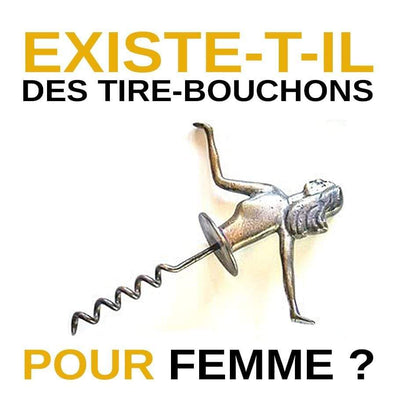 Existe-t-il-des-Tire-Bouchons-pour-Femme_Le-Bon-Tire-Bouchon