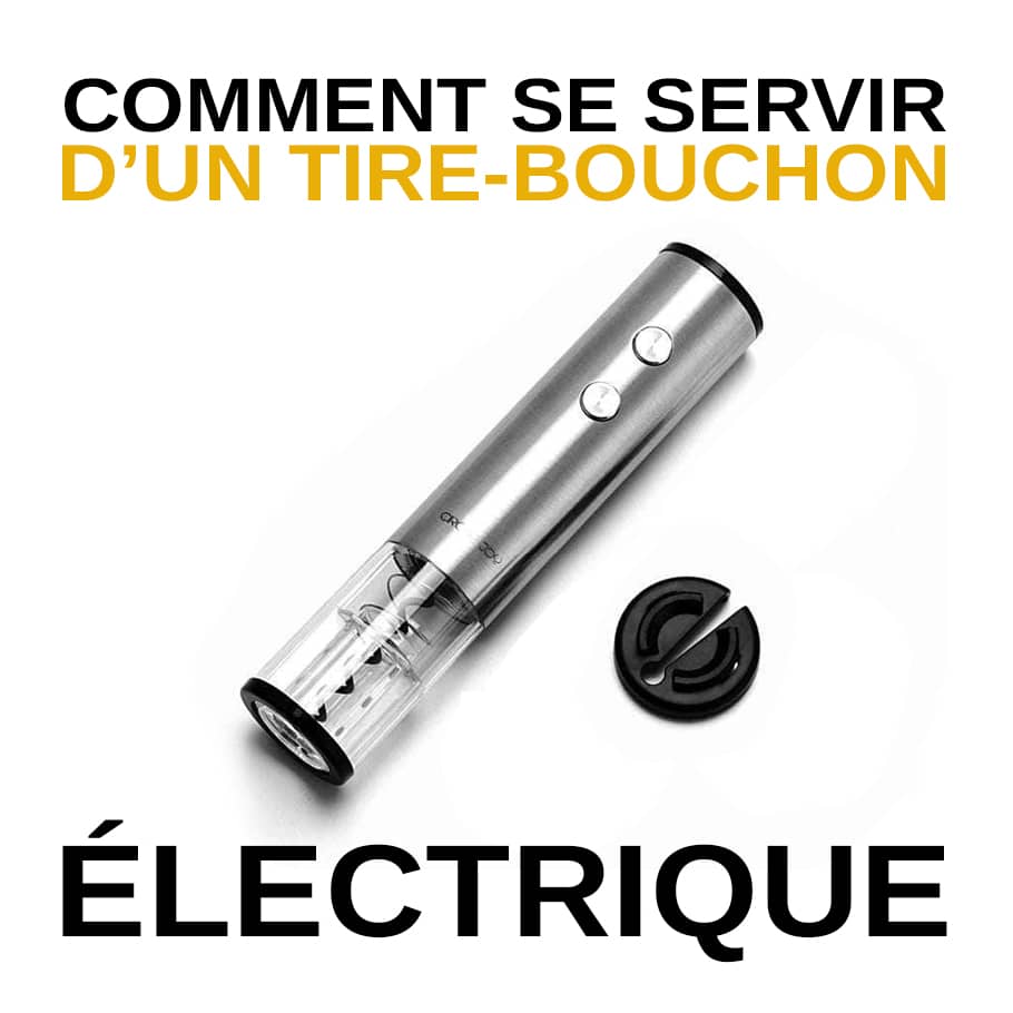Tire-Bouchon electrique rechargeable